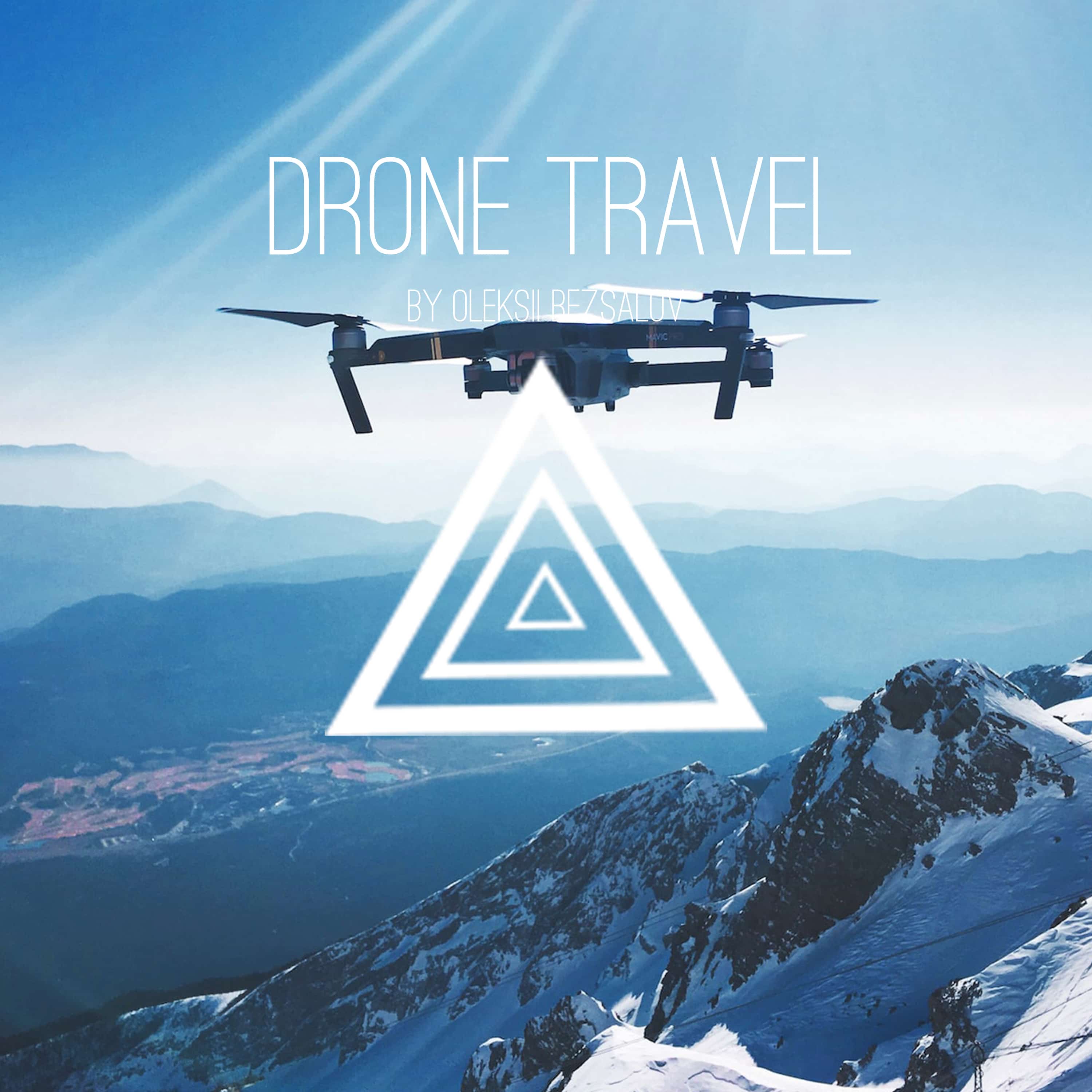Drone Travel