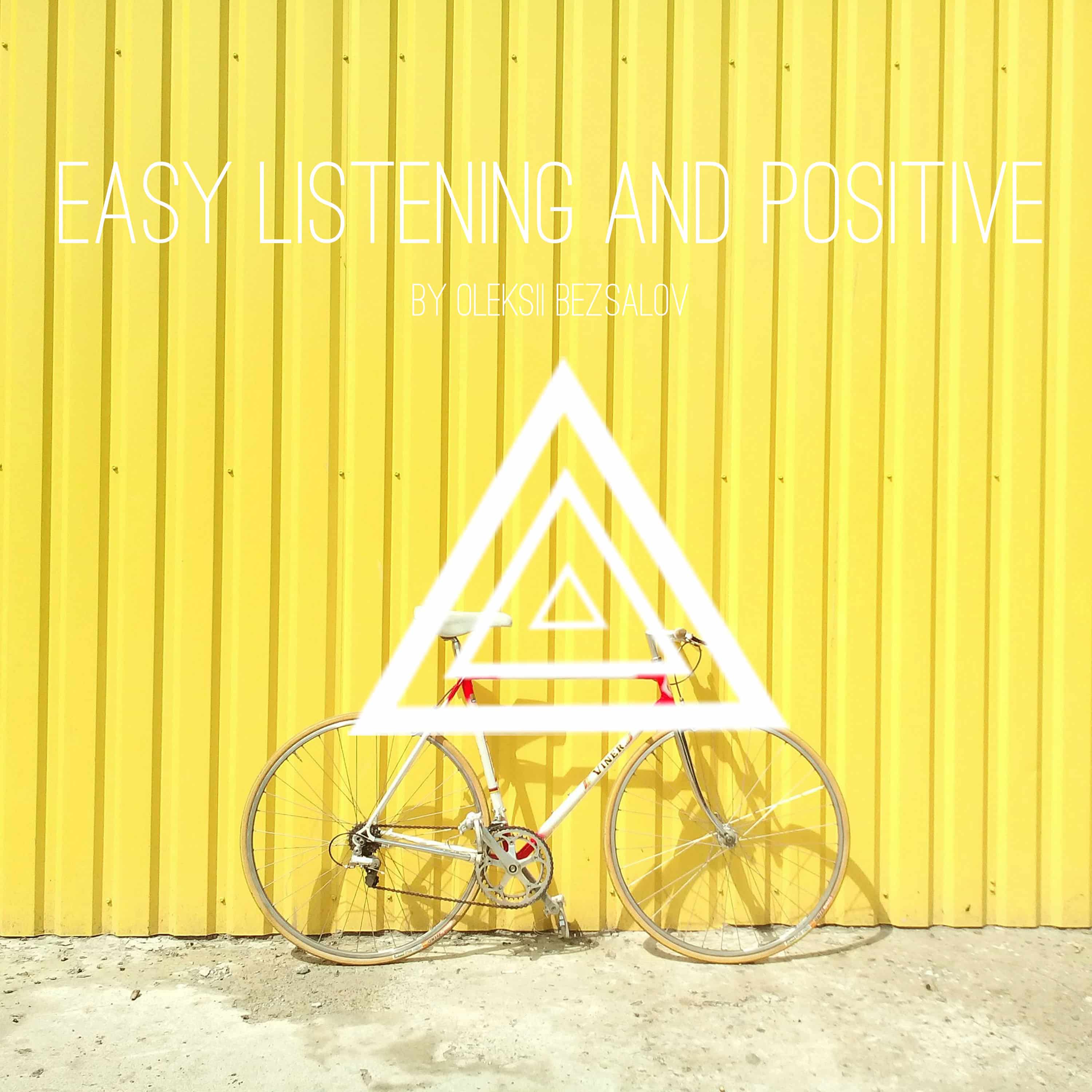 Easy Listening And Positive